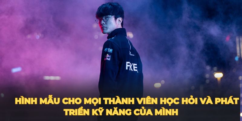 Hình mẫu cho mọi thành viên học hỏi và phát triển kỹ năng của mình